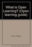 What is open learning? : an introduction to the series