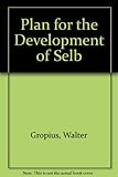 Town plan for the development of Selb