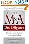 The Art of M&A Due Diligence, Second Edition: Navigating Critical Steps and Uncovering Crucial Data