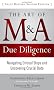 The Art of M & A Due Diligence: Navigating Critical Steps and Uncovering Crucial Data