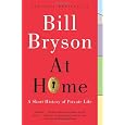 At Home: A Short History of Private Life