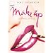 Make Up: Die neue Schule von Horst Kirchberger