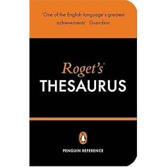 Roget's Thesaurus of English Words and Phrases (Penguin Reference)