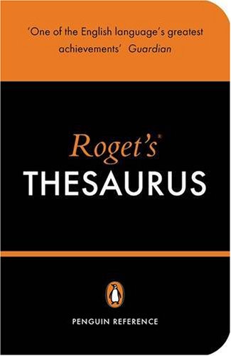  : Roget's Thesaurus of English Words and Phrases (Penguin Reference)
