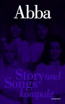 ABBA - Story und Songs kompakt