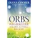 Orbs: Wegbereiter f�r den Aufstieg ins Licht
