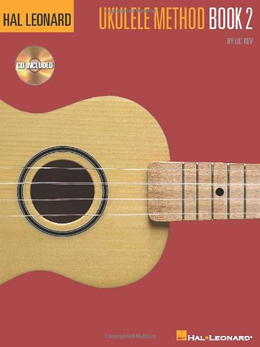 Hal Leonard Ukulele Method Bk. 2 BK/CD (Hal Leonard Book & CD)