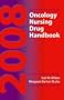 Oncology Nursing Drug Handbook