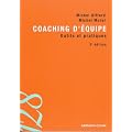 Coaching d'�quipe: Outils et pratiques
