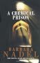 A Chemical Prison (UK edition of The Ottoman Cage)