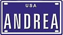 ANDREA USA MINI METAL EMBOSSED LICENSE PLATE NAME FOR BIKES, TRICYCLES, WAGONS, KIDS DOORS, GOLF CARTS, BABY STROLLERS, PEDAL CARS. OVER 400 NAMES AVAILABLE. TYPE IN "NAME" USA PLATE IN SEARCH. YOUR NAME WILL SHOW UP.
