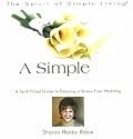 A Simple Wedding (The Spirit of Simple Living) (The Spirit of Simple Living)