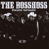 Stallion Battalion - the Bosshoss
