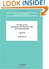 Modelling Radioactivity in the Environment, Volume 4
