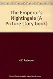 The emperor's nightingale