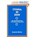 Utopia in Zion: The Israeli Experience With Worker Cooperatives (Suny Series in Israeli Studies)
