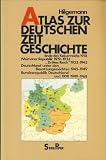 Atlas zur deutschen Zeitgeschichte - 1918-1968 - Werner Hilgemann