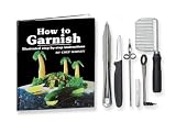 How to Garnish: (Packaged with Tools)