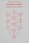 The Complete Golden Dawn Cipher Manuscript (Golden Dawn Studies No 1)