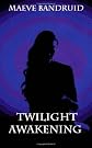 Twilight Awakening
