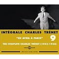 Int�grale Charles Trenet /Vol.9 : En Avril A Paris 1952-1953