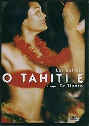 Te Tiaoro By O Tahiti E Tahitian Dance Dvd