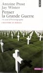 Penser la Grande Guerre