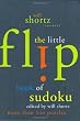 Will Shortz Presents The Little Flip Book of Sudoku (Will Shortz Presents...)