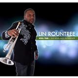 Lin Rountree Soul-Tree, The Soul-Jazz Experience