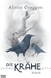 Die Kr�he: Die Pellinor-Saga Band 3