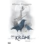 Die Kr�he. Die Pellinor-Saga 03