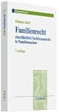 Bild zu: Familienrecht: einschlie&szlig;lich Verfahrensrecht in Familiensachen, Rechtsstand: voraussichtlich 1. September 2009