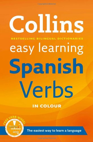 Collins Easy Learning - Collins Easy Learning Spanish Verbs: with free Verb Wheel