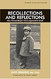 Recollections and Reflections: How I Turned Despair into an Appreciation of Life (Library of Holocaust Testimonies)