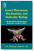 Insect Pheromone Biochemistry and Molecular Biology: The Biosynthesis and Detection of Pheromones and Plant Volatiles
