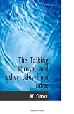 The Talking Thrush, and other tales from India;