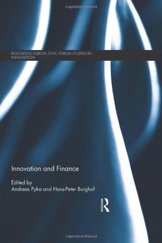 Innovation and Finance (Routledge/Lisbon Civic Forum Studies in Innovation) (2013-07-09)
