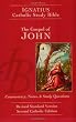 The Gospel of John: Ignatius Catholic Study Bible, Revised Standard Version