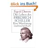 Das Leben des Friedrich Schiller: Eine Wanderung (insel taschenbuch)
