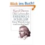 Das Leben des Friedrich Schiller: Eine Wanderung (insel taschenbuch)