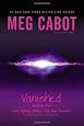 Vanished Books One & Two: When Lightning Strikes; Code Name Cassandra (1-800-Where-R-You)