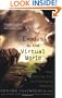 Exodus to the Virtual World: How Online Fun Is Changing Reality