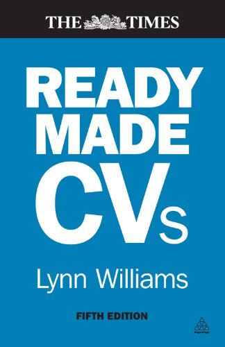 Readymade CVs: Winning CVs and Cover Letters for Every Type of Job