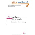 Schreiben f�rs Web: Konzeption - Text - Nutzung (Praktischer Journalismus)