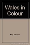 Wales in colour