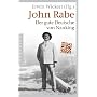 John Rabe. Der gute Deutsche von Nanking