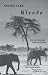Books : Ulendo: Travels of a Naturalist In and Out of Africa