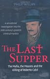 Cover of The Last Supper by Philip Willan 1845292960