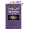Astrology and Your Past Lives