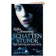 Die dunklen M�chte: Schattenstunde: Roman (PAN)
